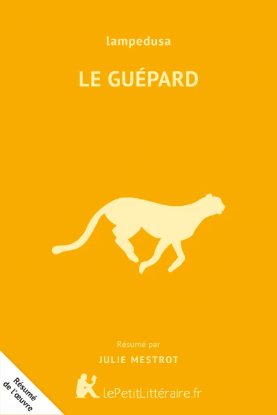 Résumé du livre :  Le Guépard